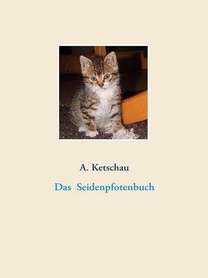 cover image of Das Seidenpfotenbuch